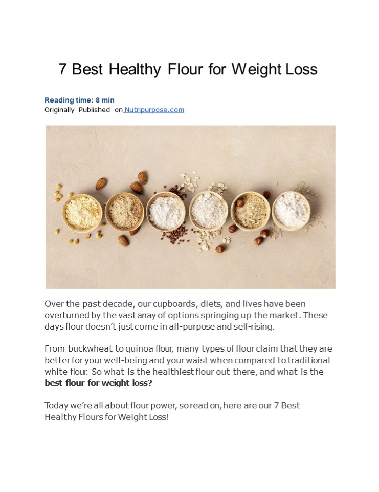 7 Best Healthy Flour for Weight Loss