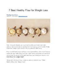 7 Best Healthy Flour for Weight Loss