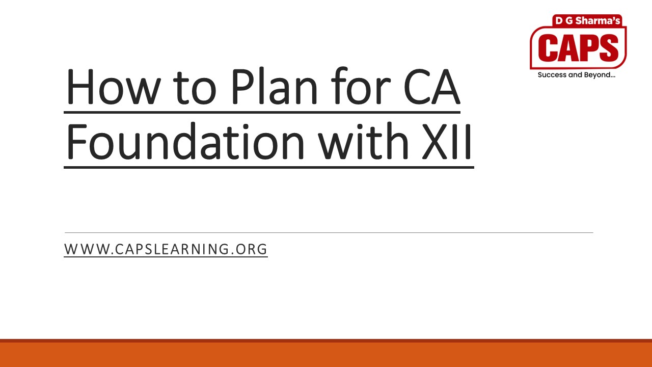How to Plan for CA Foundation with XII