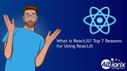 What is ReactJS?