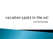 vacation spots in the us