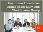 Document Translation Online Made Easy with The Chinese Group