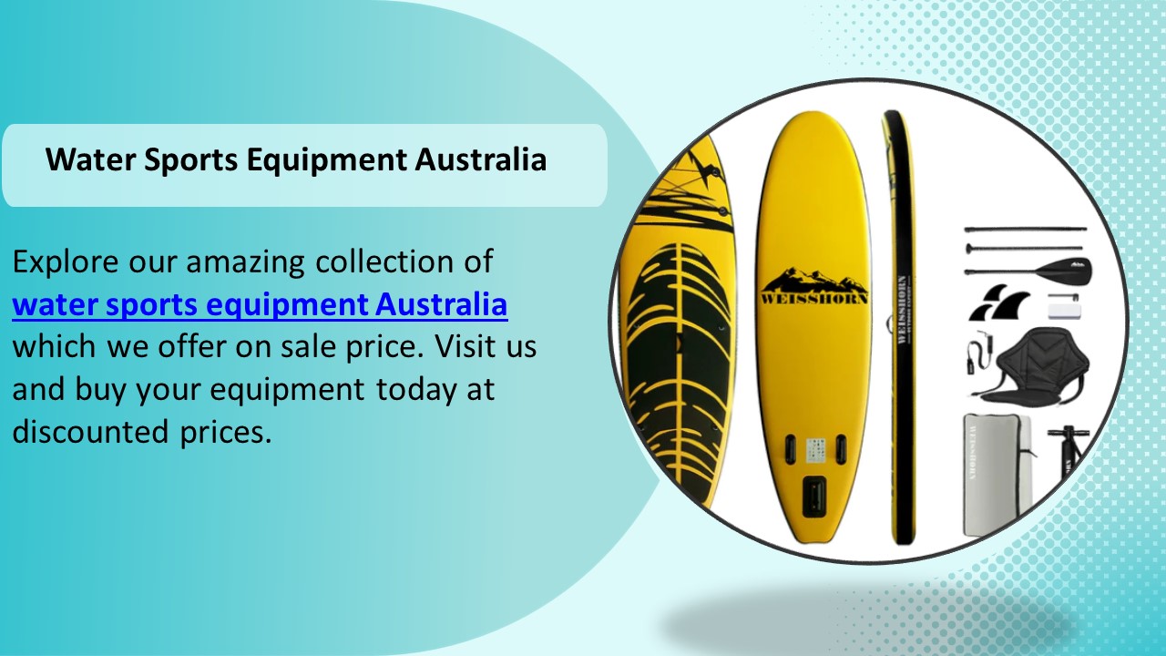 PPT Water Sports Equipment Australia PowerPoint presentation free