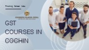 GST courses in Cochin