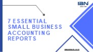 7 Essential Small Business Accounting Reports (1)