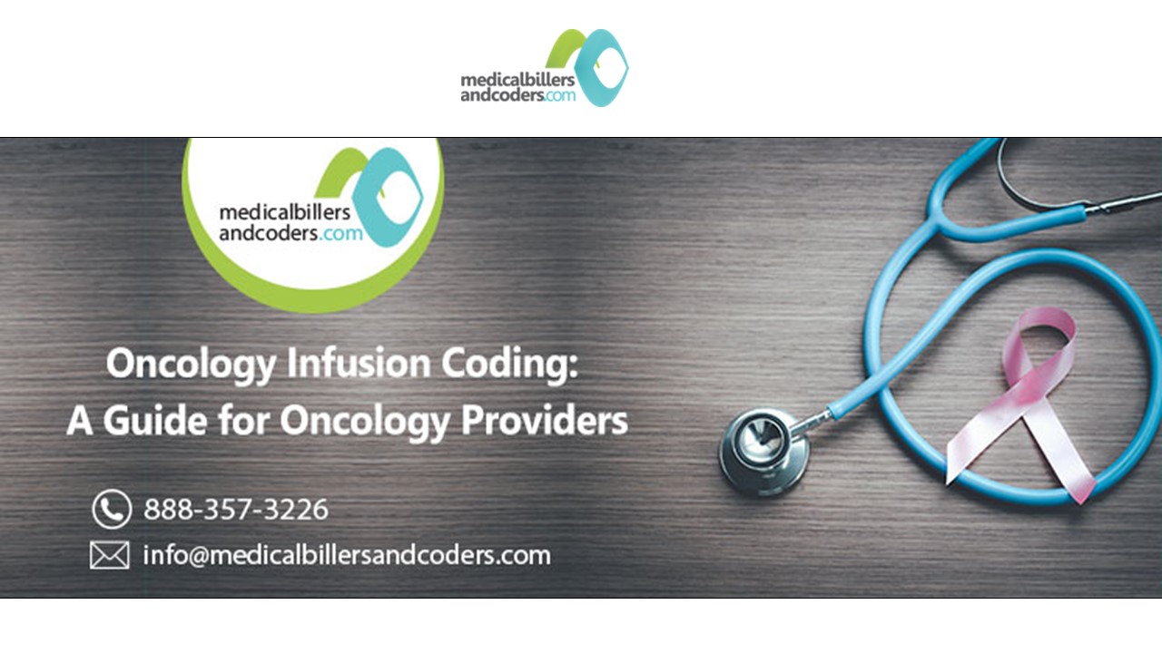 Oncology Infusion Coding: A Guide for Oncology Providers