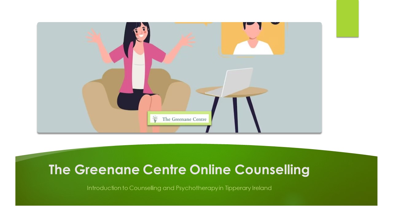 The Greenane Centre Online Counselling Tipperary Town