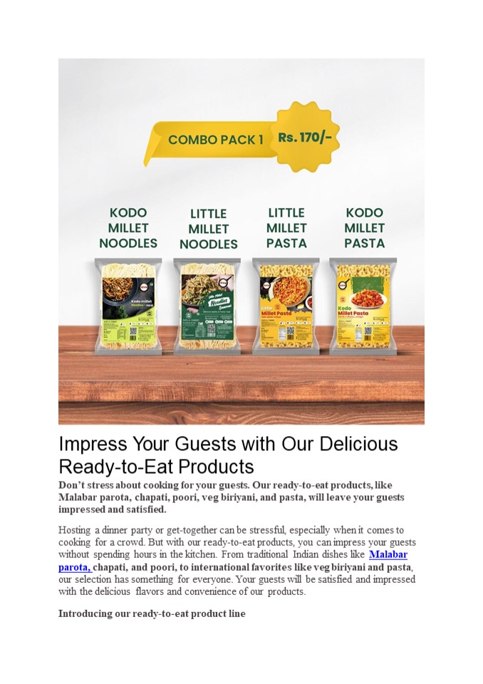 Delicious Ready to Eat Products