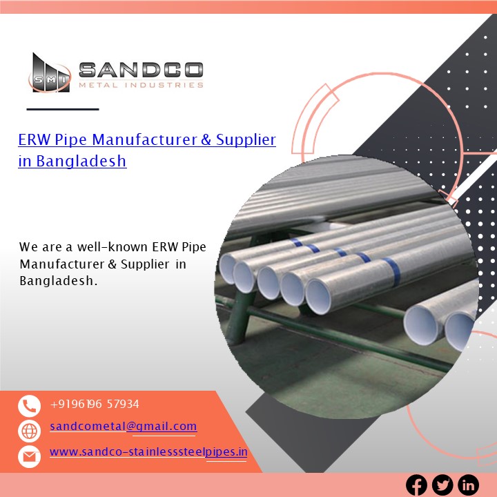 PPT ERW Pipe in BangladeshERW Pipe in OmanERW Pipe in UAESandco Metal Industries PowerPoint
