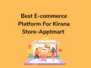 Best E-commerce Platform For Kirana Store