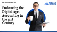 Embracing the Digital Age: Accounting in the 21st Century