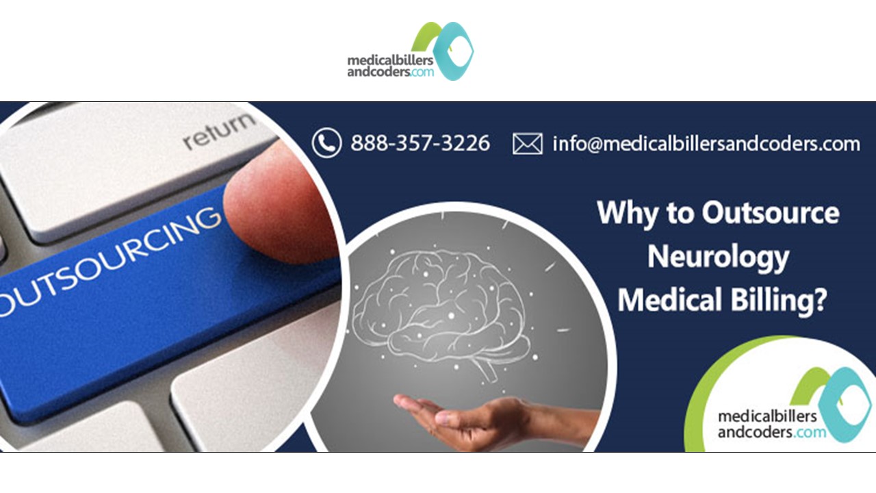 Why to Outsource Neurology Medical Billing?