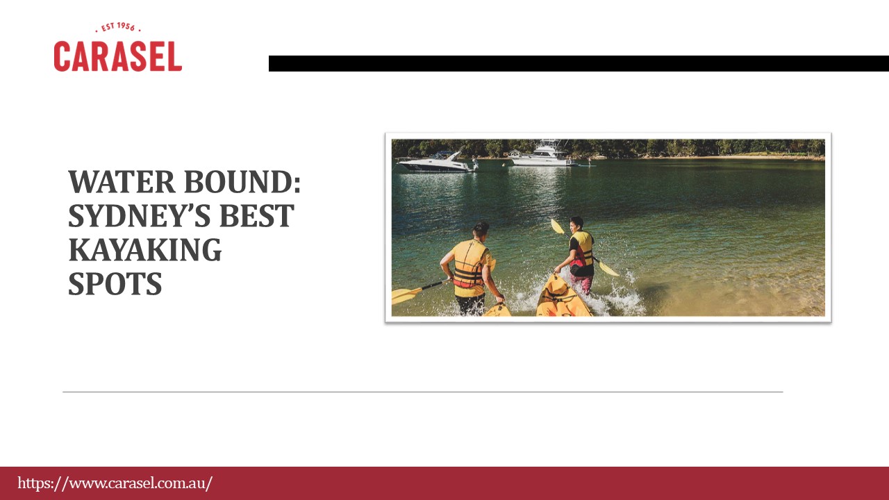 PPT Water Bound Sydney’s best kayaking spots PowerPoint presentation