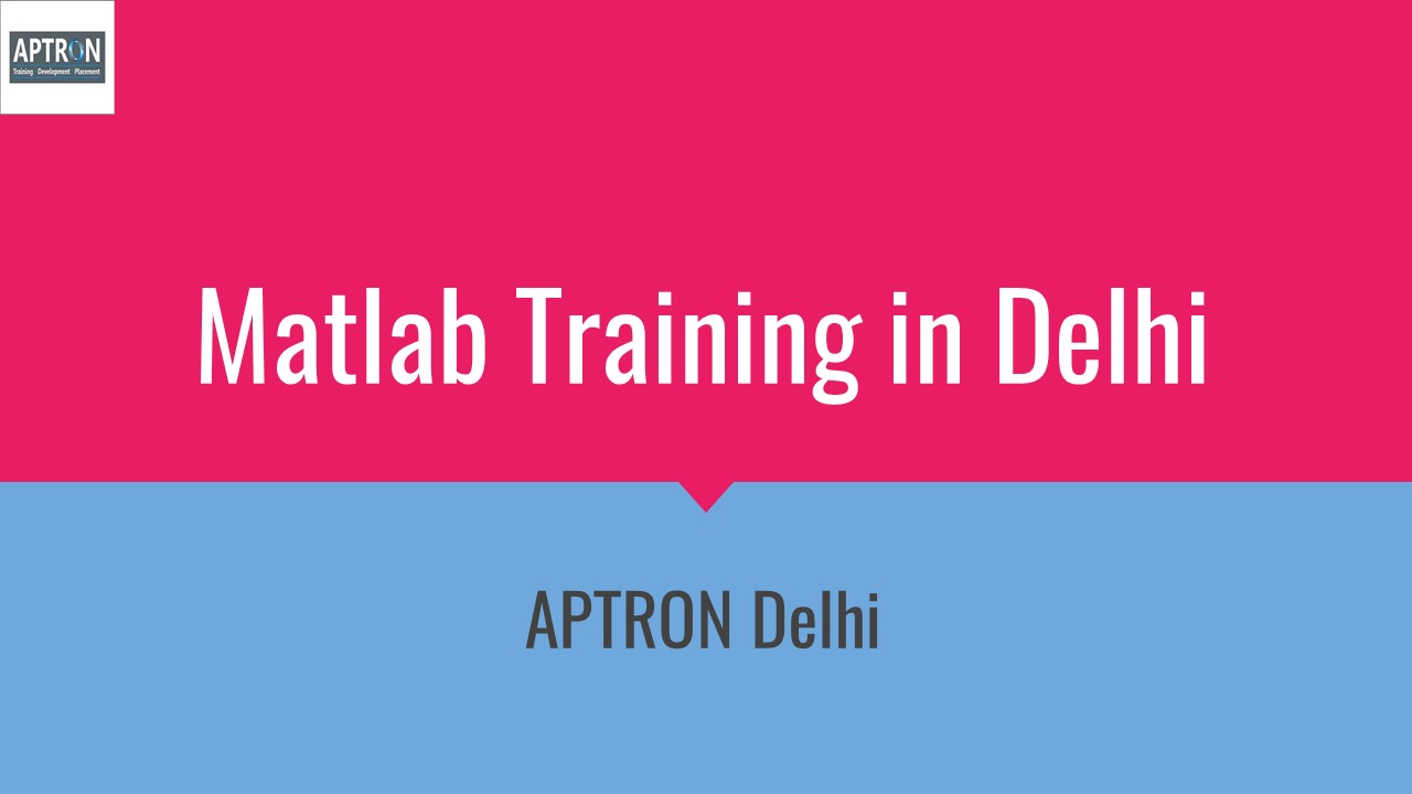 Matlab Training Institute in Delhi (1)