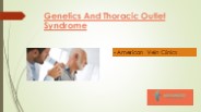 Genetics And Thoracic Outlet Syndrome