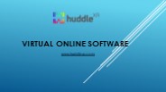 Virtual Online Software - Huddlexr