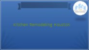 Kitchen Remodeling Houston