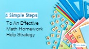 4 Simple Steps To An Effective Math Homework Help Strategy