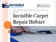 Invisible Carpet Repair Hobart