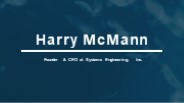 Harry McMann - A Performance-driven Individual