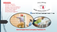Home Inspections Company Pearland, TX