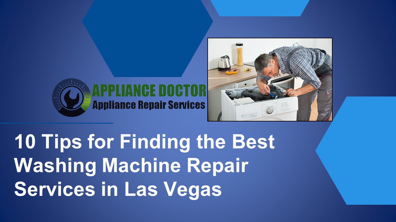PPT 10 Tips for Finding the Best Washing Machine Repair Services in