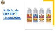 Killa Fruits Salt Nic E-Liquid 30mL (1)