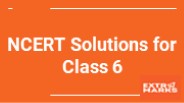 NCERT Solutions For Class 6