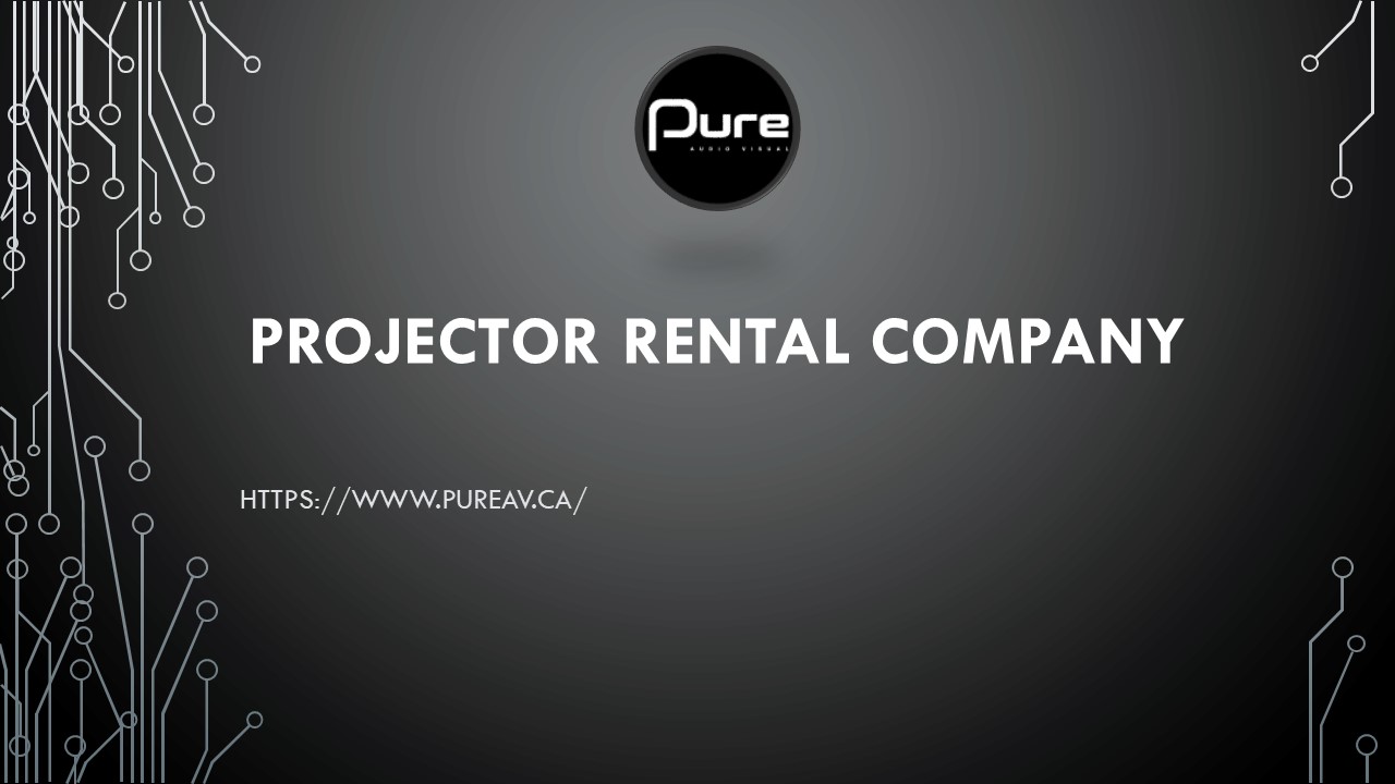 Projector Rental Company - Pure AV