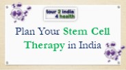 Plan Your Stem Cell Therapy in India