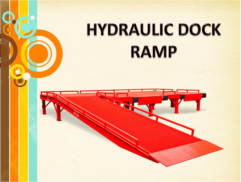 Hydraulic Dock Ramp-Chennai,Bangalore,Hyderabad,Mysore,Hosur,Karnataka