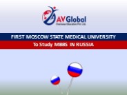 First Moscow State Medical University To Study MBBS In Russia