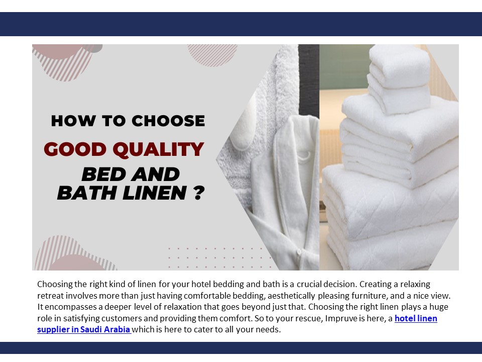 PPT How to Choose Good Quality Bed and Bath Linen? PowerPoint