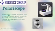 Polariscope | Perfectgroupindia (1)