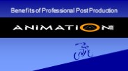 Benefits of Professional Post Production