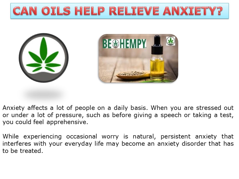 Can oils help relieve anxiety?
