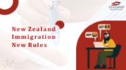 New Zealand Immigration New Rules