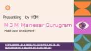 M3M Manesar Gurugram Upcoming Mix Use development
