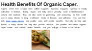 Health Benefits Of Organic Caper.