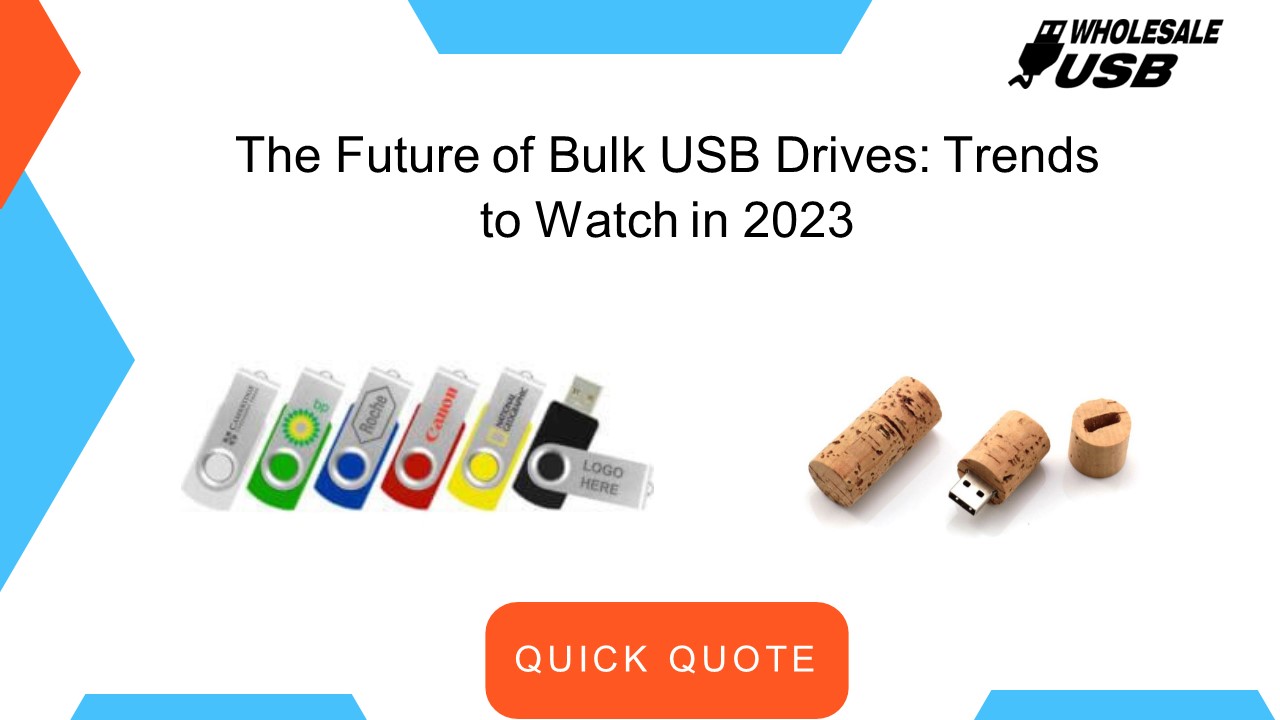 The Future of Bulk USB Drives: Trends to Watch in 2023 presentation ...