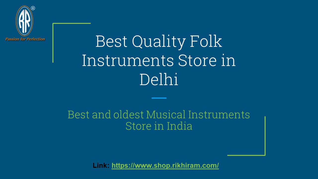 Best Quality Folk Instruments Store in Delhi