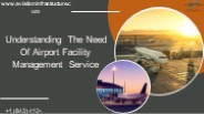 Understanding The Need Of Airport Facility Management Service