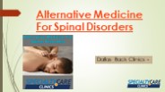 Alternative Medicine For Spinal Disorders