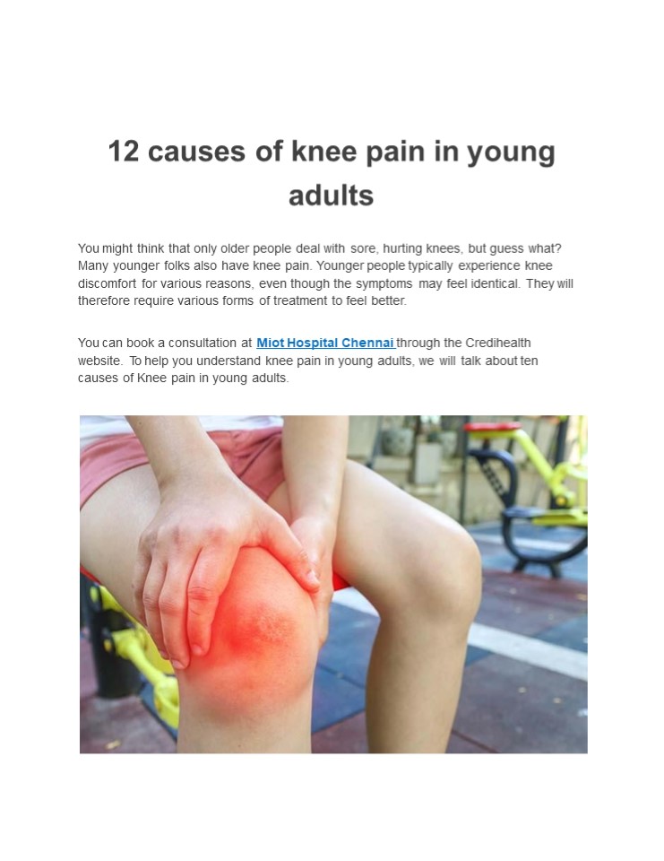 12 Causes of Knee Pain in Young Adults - Miot Hospital Chennai ...
