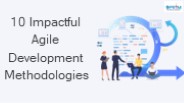 10 Impactful Agile Development Methodologies (1)