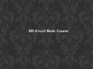 MS Excel Basic Course