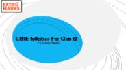 CBSE Class 12 Syllabus 2023-24 - Extramarks