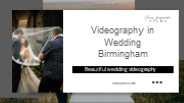 Videography in Wedding Birmingham