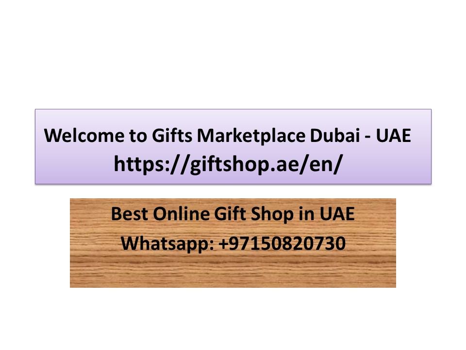 PPT Best Online Gift Shop in UAE PowerPoint presentation free to