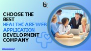 Choose the best healthcare web application development company